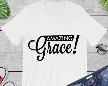 Amazing Grace! SVG, Tshirt Design, Decals And Stickers, Cricut Files, Digital Download