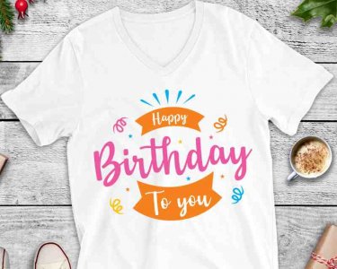 Happy Birthday To You SVG, Birthday SVG, Birthday Shirt SVG, Decals And Stickers, Cricut Files, Digital Download