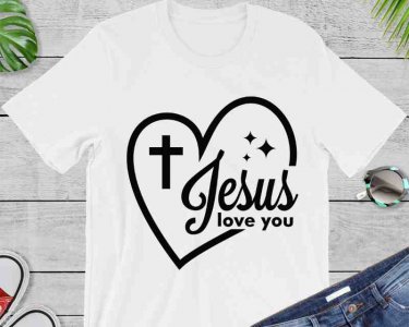 Jesus love You SVG, Faith SVG, Tshirt Design, Decals And Stickers, Cricut Files, Digital Download