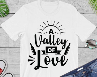 A Valley Of Love SVG, Love SVG, Tshirt Design, Decals And Stickers, Cricut Files, Digital Download