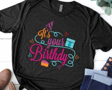 It's your birthday SVG, T-shirt design, It's your birthday T-Shirt, T-shirt Logo, Tshirt Design, Decals And Stickers, Cricut Files, Digital Download