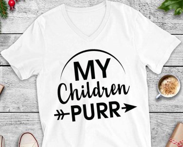 My Children Purr SVG, Cat SVG, Tshirt Design, Decals And Stickers, Cricut Files, Digital Download
