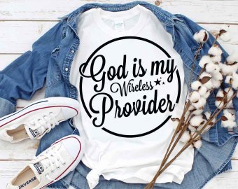 God Is My Wireless Provider SVG, Faith SVG, Tshirt Design, Decals And Stickers, Cricut Files, Digital Download