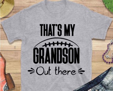 That's My Grandson Out There SVG, Sports SVG, Football SVG, SVG Files For Silhouette, Decals And Stickers, Cricut Files, Instant Digital Download.