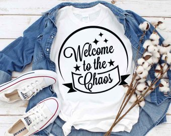 Welcome To the Chaos SVG, Family SVG, Tshirt Design, Decals And Stickers, Cricut Files, Digital Download