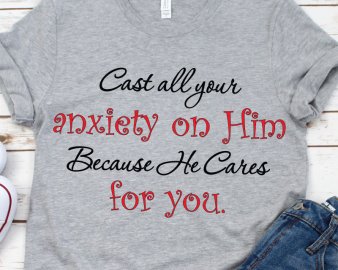 Cast All Your Anxiety On Him Because He Cares For You svg, fear and anxiety svg, family svg, dxf Cutting files
