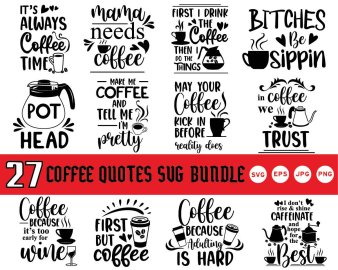 Coffee Quotes SVG Bundle, In Coffee We Trust SVG, Coffee On My Mino SVG, Rise And Grinn SVG, Cricut Files, Instant Download