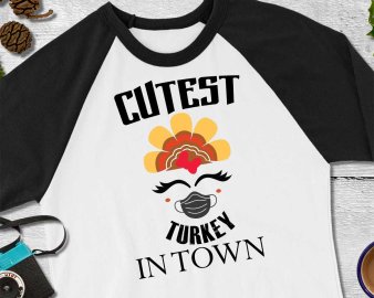 Cuttest turkey in town svg, Cuttest turkey in town clip art. Cuttest turkey in town cut file, Turkey svg, Cricut Files, Silhouette Files, Digital Download