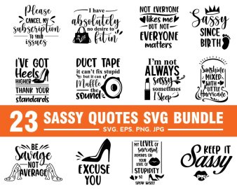 Sassy Quotes SVG Bundle, Keep It Sassy SVG, May Contain Alcohol SVG, Cricut Files, Instant Download