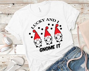 Lucky And I Gnome It SVG, Saint Patrick's Day SVG, Holiday SVG, Silhouette Cut Files, Leprechaun Clip Arts, Cricut Files, Digital Download