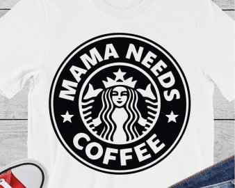 Mama Needs Coffee svg, Mom svg, Coffee svg, Brewery svg, dxf cutting files