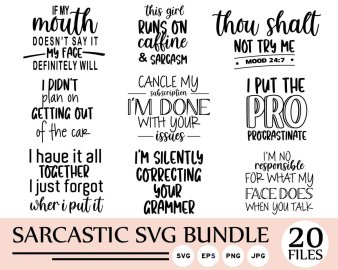 Sarcastic SVG Bundle, I Put The Pro In Procrastinate SVG, Thou Shalt Not Try Me SVG, Sunshine Mixed With A Little Hurricane SVG, Cricut Files, Instant Download