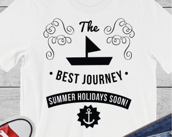 The Best Journey SVG, Summer Holidays Soon SVG, Summer SVG, Holidays SVG, Quotes SVG, DXF Cutting Files, Digital Files