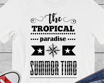 The tropical paradise summertime svg, Holiday SVG, Summer SVG, Digital Cut files, Cricut Files , Silhouette Cut Files