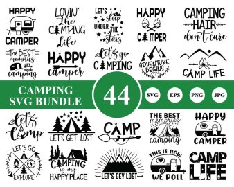 44 Camping svg bundle, Camping svg, Vacation Svg, Happy Camper, Camp Life, Silhouette, Cricut, Cameo, Digital, Camping Shirt Design