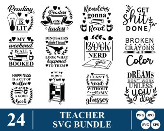 Teacher SVG Bundle, Don't Stop Reading SVG, Reading Is A Lit SVG, Broken Crayon Still Color SVG, Decals And Stickers, Cricut Files, Instant Download