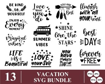 Vacation SVG Bundle, Love Your Self SVG, Best Day SVG, Summer Vibes SVG, Decals And Stickers, Cricut Files, Instant Download