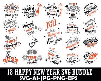 New Year 2022 SVG Bundle, Happy New Year 2022 SVG Bundle, New Year Celebration 2022 SVG Bundle, New Year 2022 Cricut Files, Instant Download