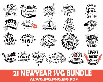 Free New Year 2022 PNG, Happy New Year 2022 SVG, New Year Celebration 2022 SVG, New Year 2022 Cricut Files, Instant Download