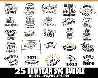 2022 New Year SVG Bundle, 2022 New Year Celebration Bundle, New Year 2022 Cricut Files, Instant Download