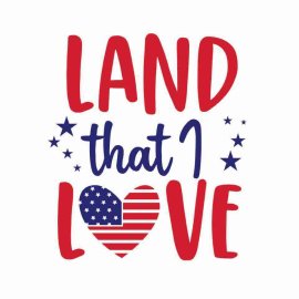 4th Of July Land That I Love Heart SVG, 4th Of July SVG, Independence Day SVG, Cricut Files, Instant Download