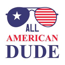 Free 4th Of July All American Dude SVG, 4th Of July SVG, Independence Day SVG, Cricut Files, Instant Download