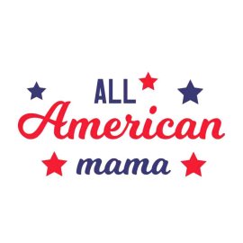 Free 4th Of July All American Mama SVG, 4th Of July SVG, Independence Day SVG, Cricut Files, Instant Download