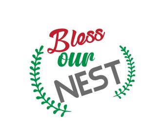 Free Bless Our Nest SVG Cut File