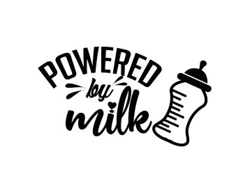 Free Powered By Milk SVG, Baby SVG, Mom SVG, Newborn SVG, Infant SVG, Cricut Files, Instant Download
