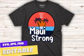 Maui Strong Pray for Maui Hawaii map t shirt design vector,